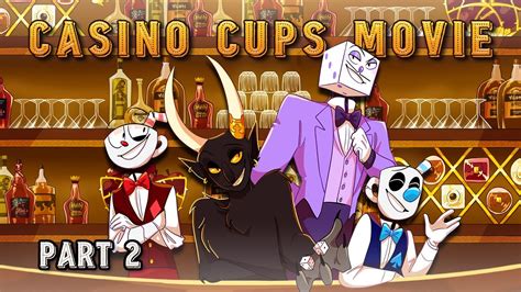 cuphead back to the casino part 10 - Casino Cups .